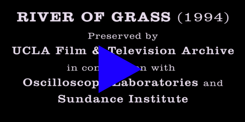 Thumbnail of RIVER OF GRASS a film by KELLY REICHARDT