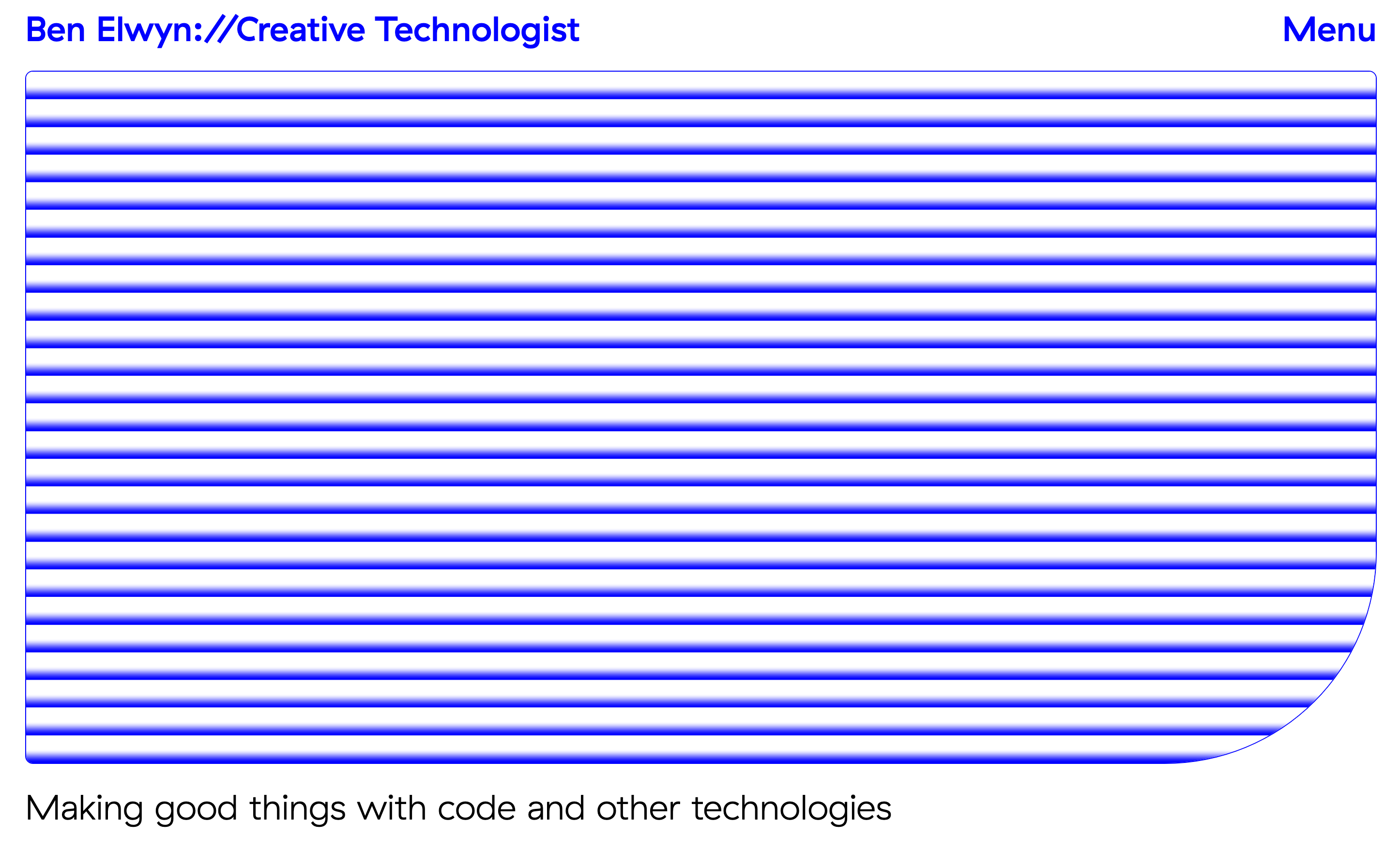 Thumbnail of ben elwyn | creative technologist