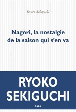 Thumbnail of Nagori, la nostalgie de la saison qui s'en va