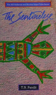 Thumbnail of The Sentinelese : Pandit, T. N : Free Download, Borrow, and Streaming : Internet Archive