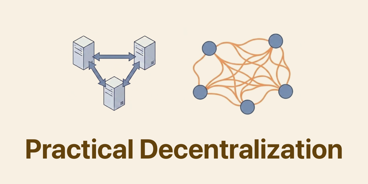 Thumbnail of Practical Decentralization