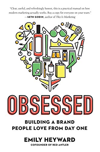 Cover of Obsessed: Building a Brand People Love from Day One