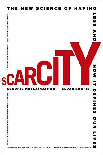 Cover of Scarcity: Why Having Too Little Means So Much