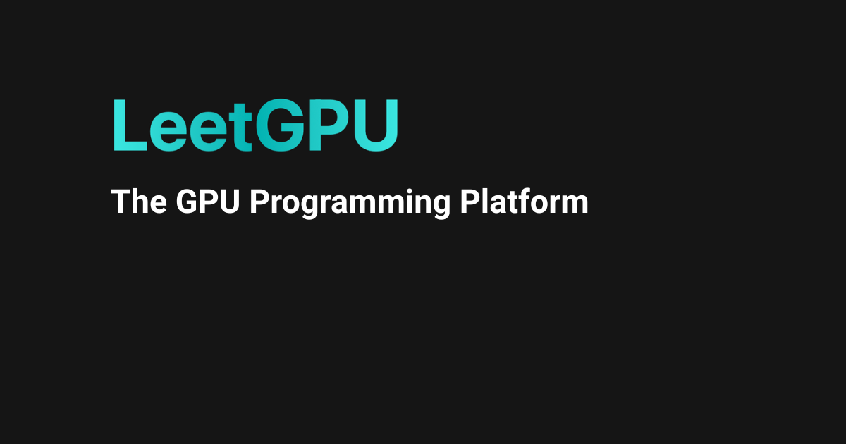 Thumbnail of LeetGPU - The GPU Programming Platform