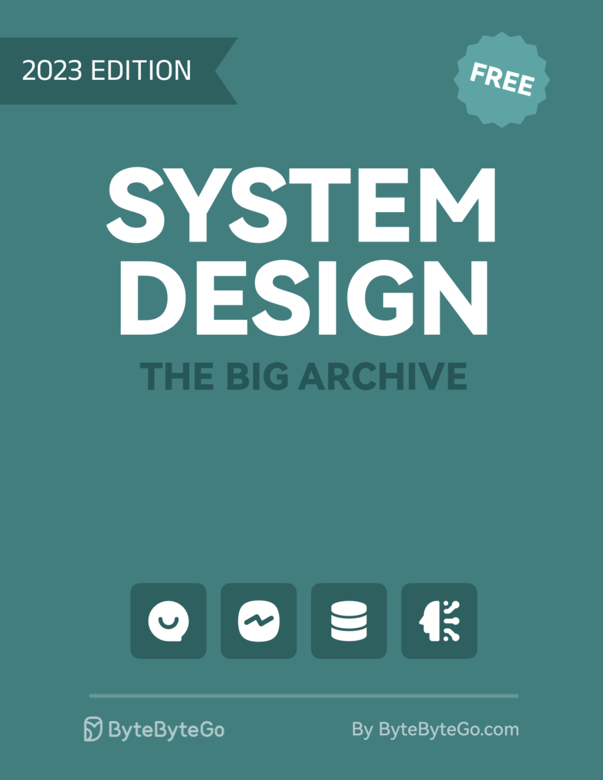 Thumbnail of ByteByteGo-Big-Archive-System-Design-2023
