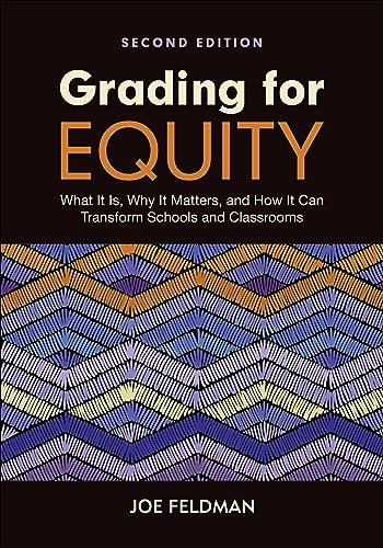 Cover of Grading for Equity: What It Is, Why It Matters, and How It Can Transform Schools and Classrooms