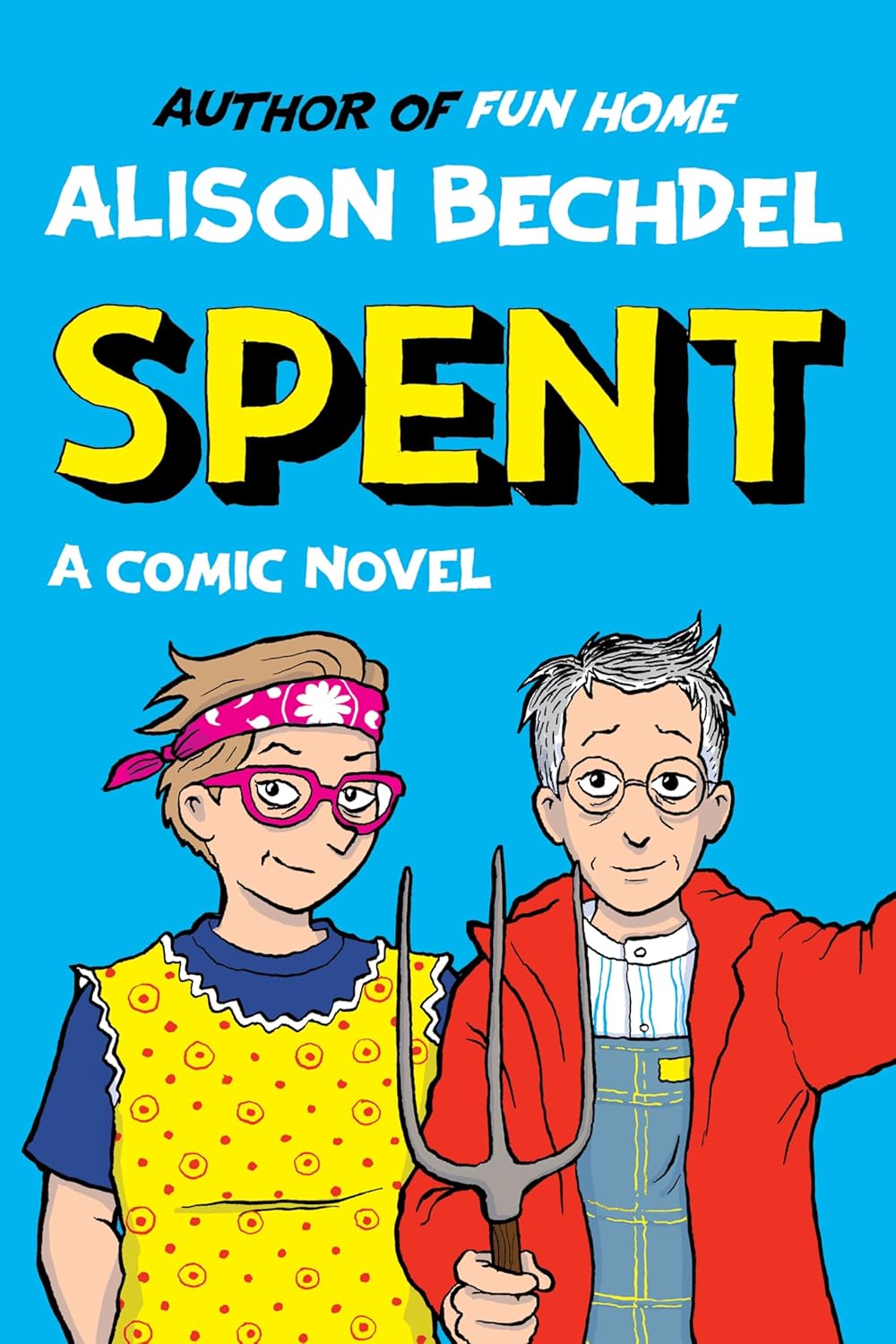 Cover of Spent: A Comic Novel