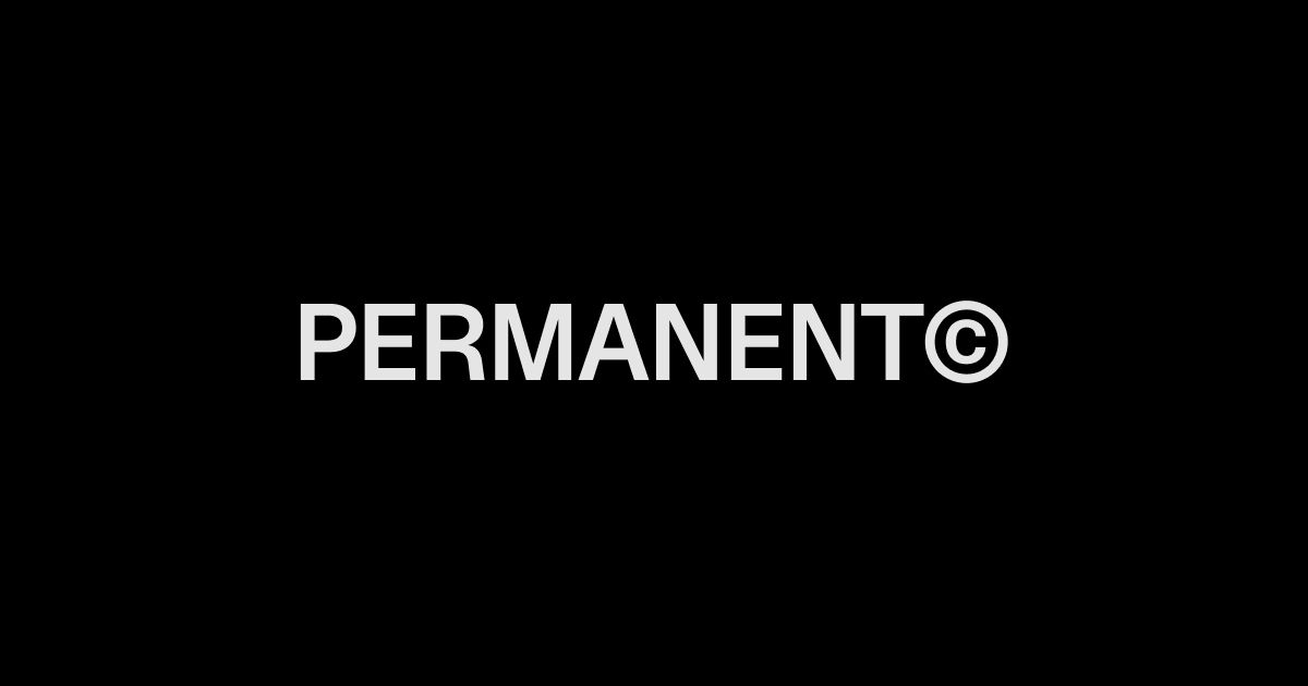 Thumbnail of PERMANENT©