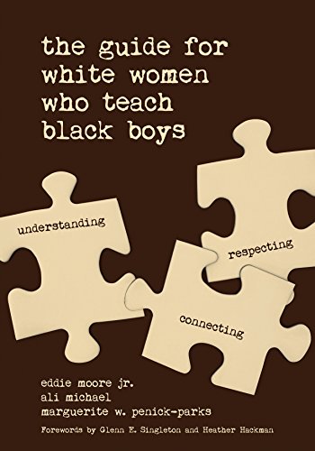 Cover of The Guide for White Women Who Teach Black Boys