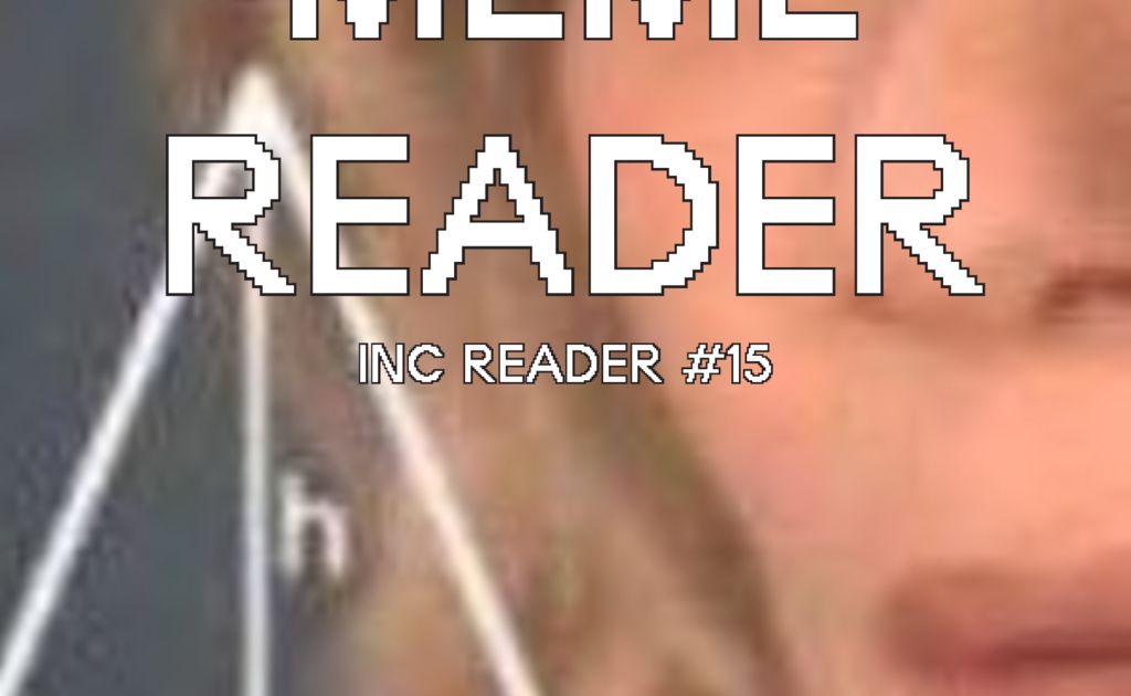 Thumbnail of criticalmemereader.pdf | Are.na