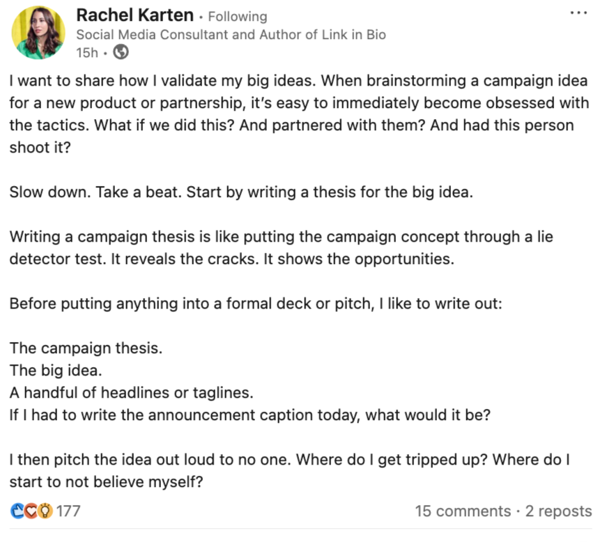 Thumbnail of Rachel Karten on LinkedIn: I want to share how I validate my big ideas. When brainstorming a campaign… | 15 comments