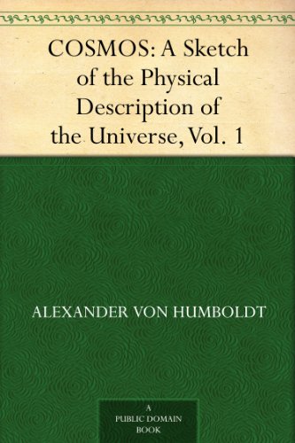 Cover of COSMOS: A Sketch of the Physical Description of the Universe, Vol. 1