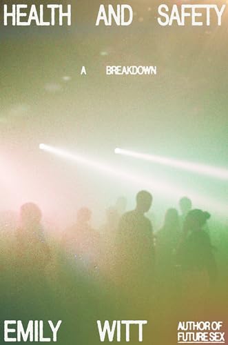 Cover of Health and Safety: A Breakdown