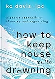 Cover of How to Keep House While Drowning
