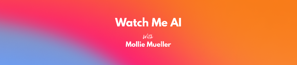 Thumbnail of Mollie Amkraut Mueller | Harness AI with Confidence and Clarity