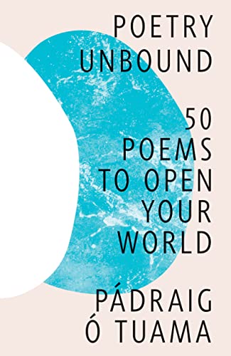 Cover of Poetry Unbound: 50 Poems to Open Your World