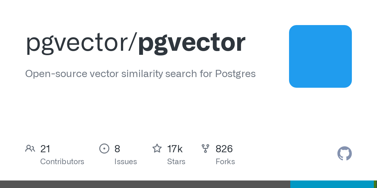 Thumbnail of GitHub - pgvector/pgvector: Open-source vector similarity search for Postgres