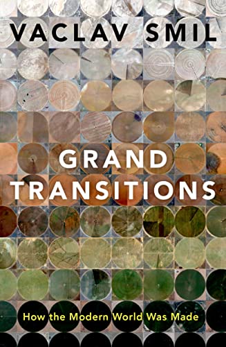 Cover of Grand Transitions: How the Modern World Was Made