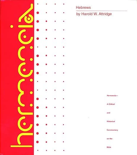 Thumbnail of Hebrews: A Commentary on the Epistle to the Hebrews by Harold W. Attridge