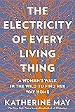 Cover of The Electricity of Every Living Thing