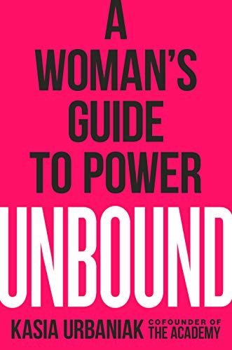 Cover of Unbound: A Woman's Guide to Power