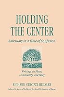 Cover of Holding the Center