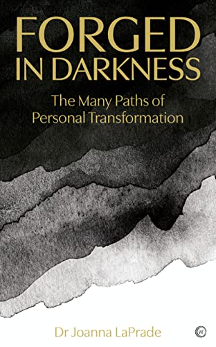 Cover of Forged in Darkness: The Many Paths of Personal Transformation