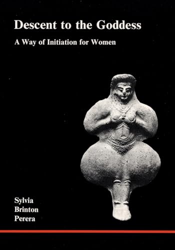 Cover of Descent to the Goddess: A Way of Initiation for Women