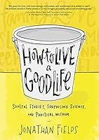 Cover of How to Live a Good Life