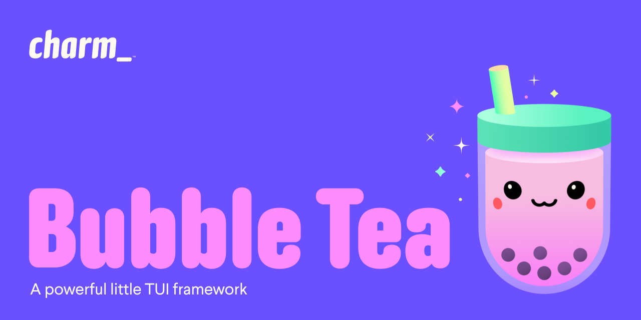 Thumbnail of GitHub - charmbracelet/bubbletea: A powerful little TUI framework 🏗