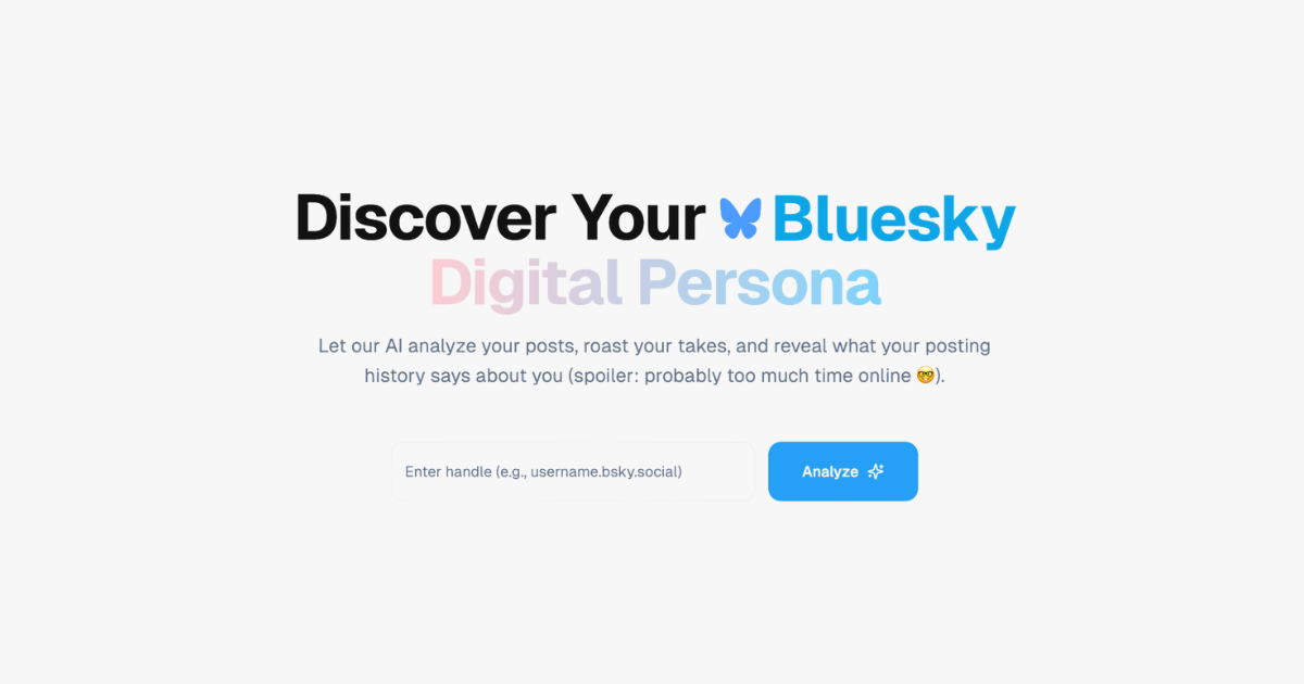 Thumbnail of Get Your Bluesky Personality Analyzed (With a Side of Gentle Roasting) | Bluesky Roast