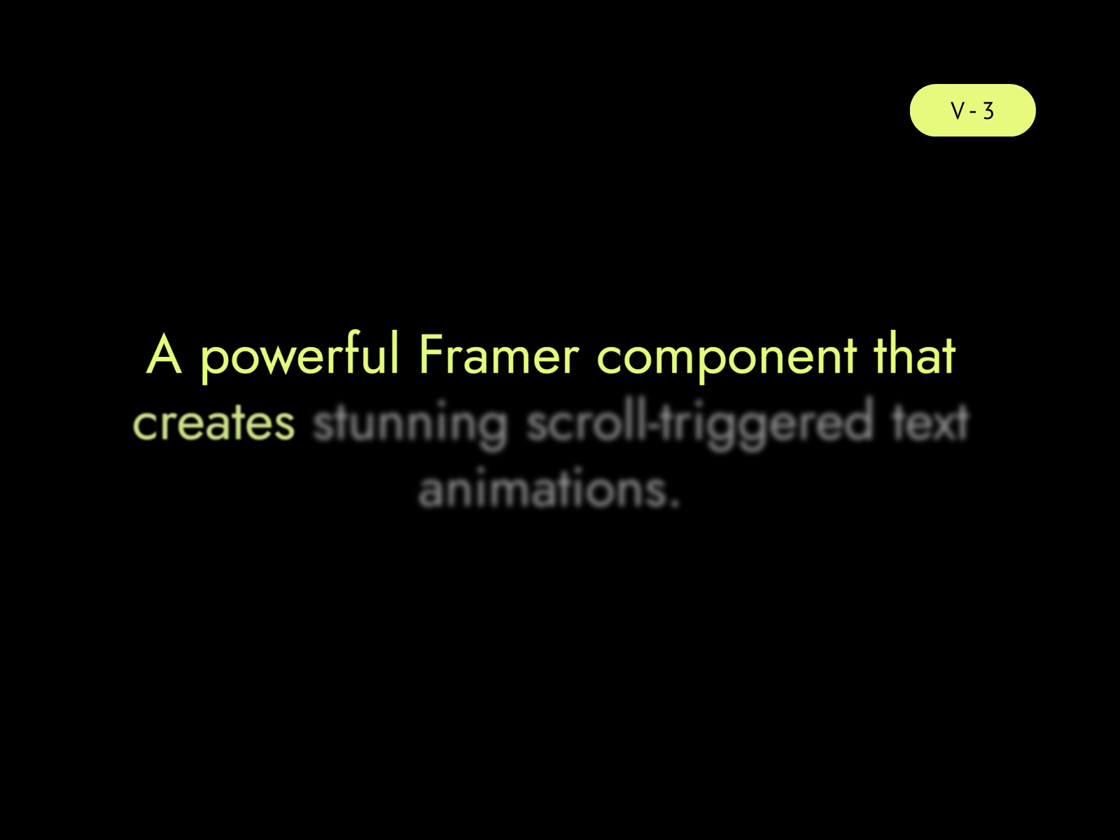 Thumbnail of Unblur Text Reveal: Premium UI Component by Sajjadul Kibria — Framer Marketplace