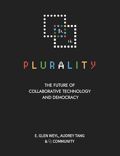 Cover of ⿻ 數位 Plurality: The Future of Collaborative Technology and Democracy