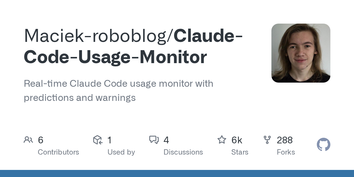 Thumbnail of GitHub - Maciek-roboblog/Claude-Code-Usage-Monitor: Real-time Claude Code usage monitor with predictions and warnings