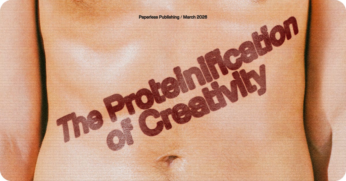 Thumbnail of The Protein-ification of Creativity
