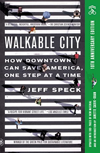 Cover of Walkable City: How Downtown Can Save America, One Step at a Time