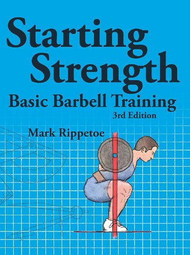 Cover of Starting Strength: Basic Barbell Training, 3rd edition