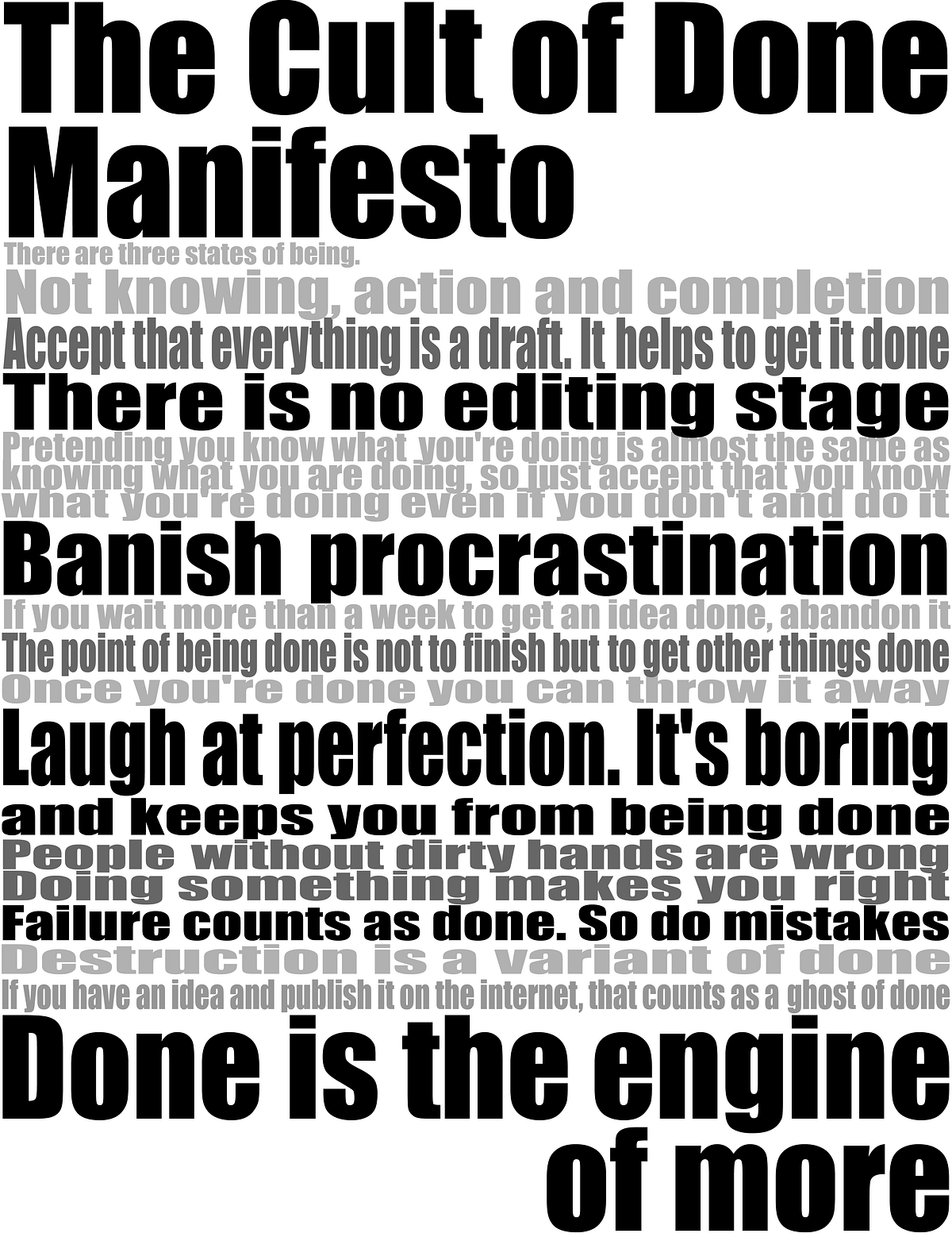 Thumbnail of The Cult of Done Manifesto. The Cult of Done Manifesto Is a Special… | by Bre Pettis | Medium