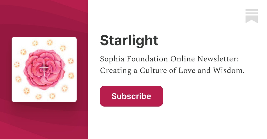 Thumbnail of Starlight | Sophia Foundation | Substack