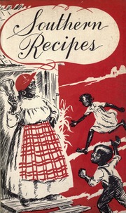 Thumbnail of Southern recipes : Junior League of Montgomery : Free Download, Borrow, and Streaming : Internet Archive