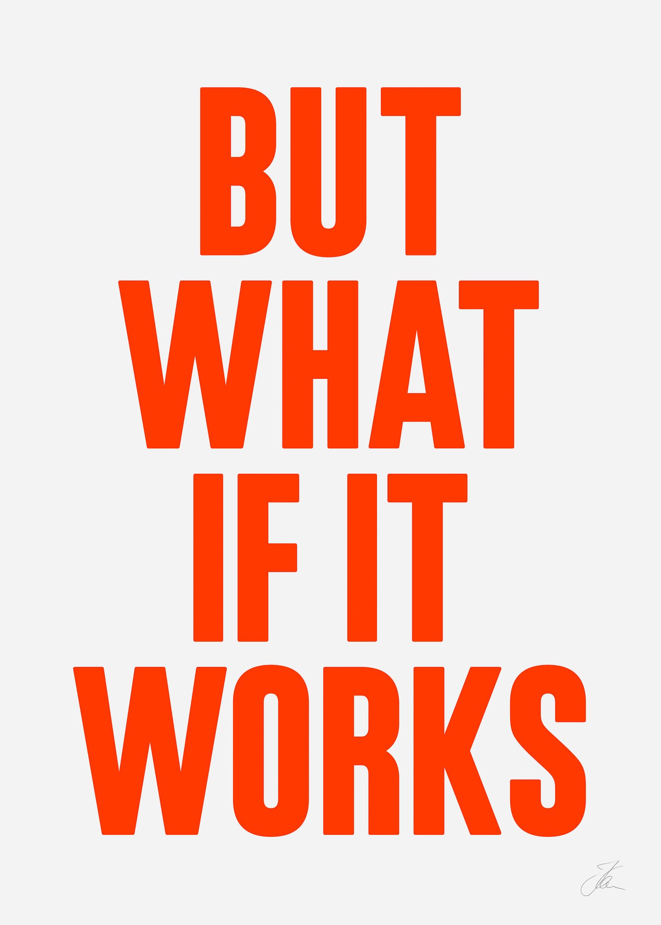 Thumbnail of But what if it works (Neon)
