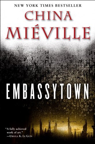 Cover of Embassytown: A Novel