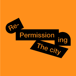 Thumbnail of Re-permissioning the City