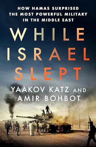 Cover of While Israel Slept: How Hamas Surprised the Most Powerful Military in the Middle East