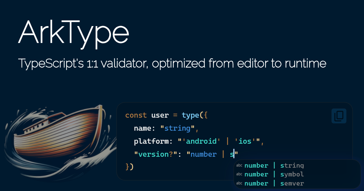 Thumbnail of GitHub - arktypeio/arktype: TypeScript's 1:1 validator, optimized from editor to runtime
