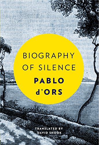 Cover of Biography of Silence: An Essay on Meditation