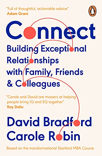 Cover of Connect: Building Exceptional Relationships with Family, Friends and Colleagues