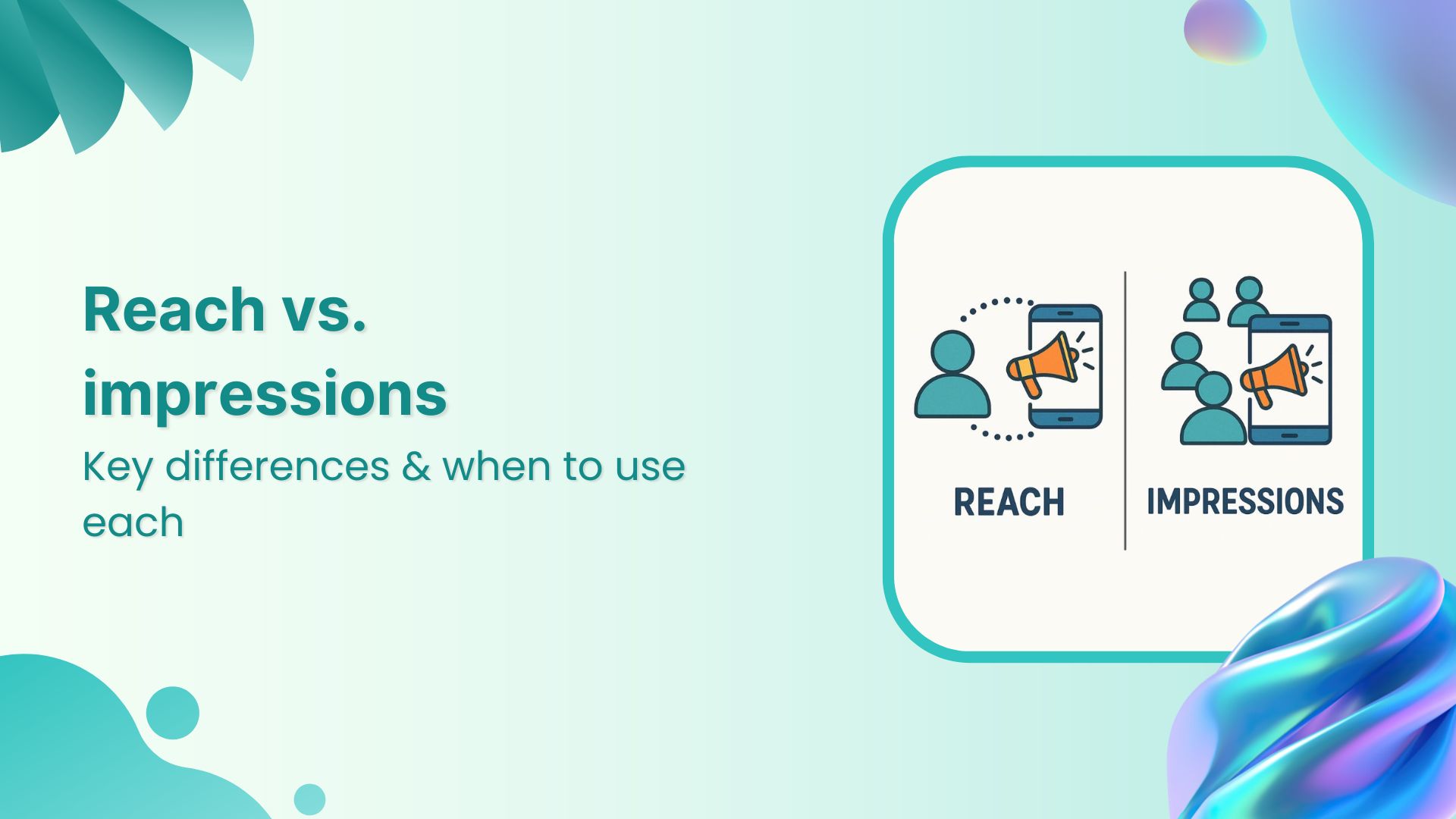 Thumbnail of Reach vs. impressions: Key differences & when to use each - ContentStudio