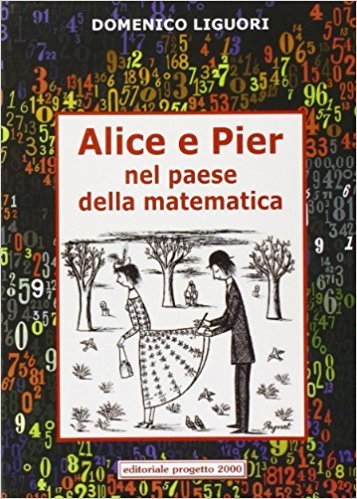 Cover of Alice e Pier nel paese della matematica