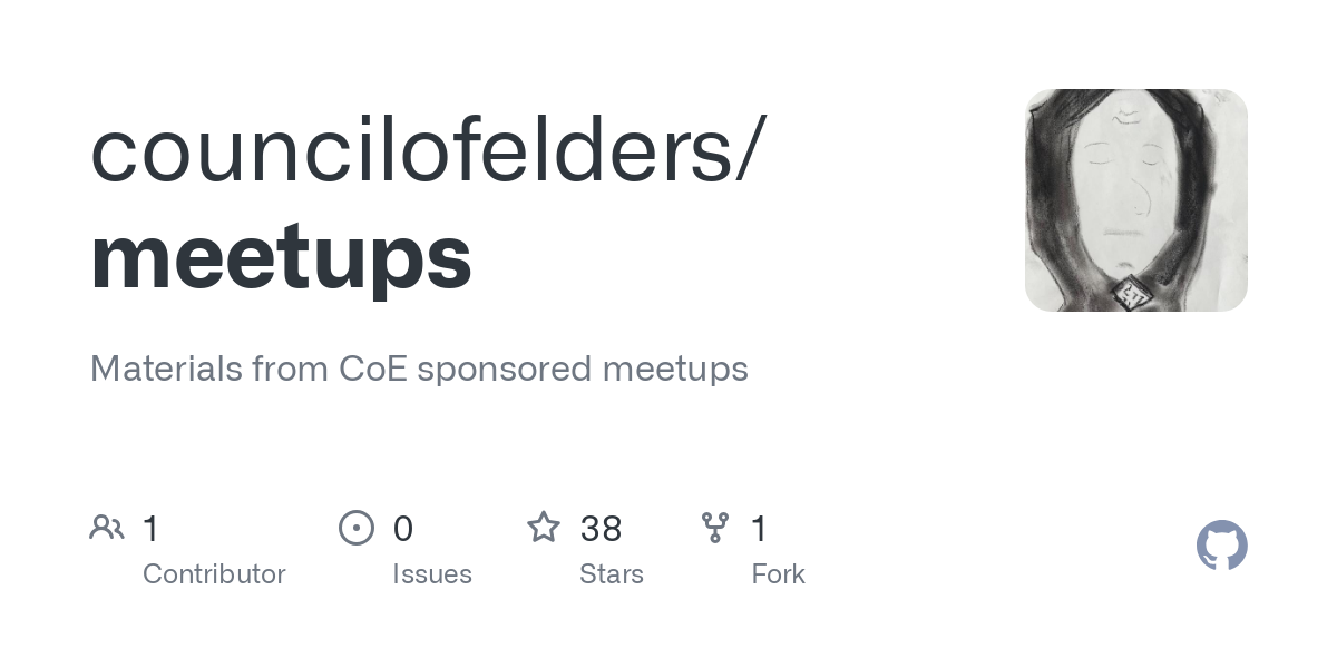 Thumbnail of GitHub - councilofelders/meetups: Materials from CoE sponsored meetups